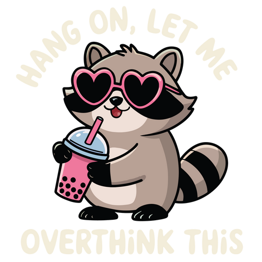 HANG ON LET ME OVERTHING THIS