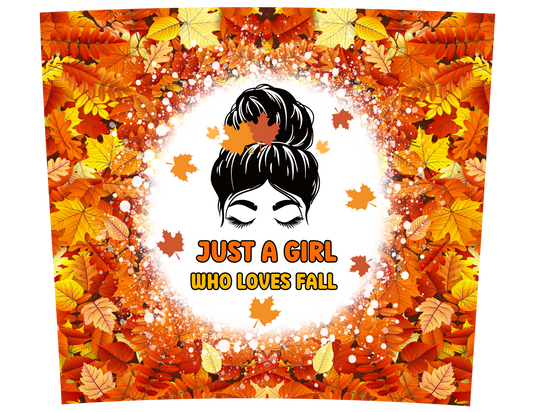 JUST A GIRL WHO LOVES FALL