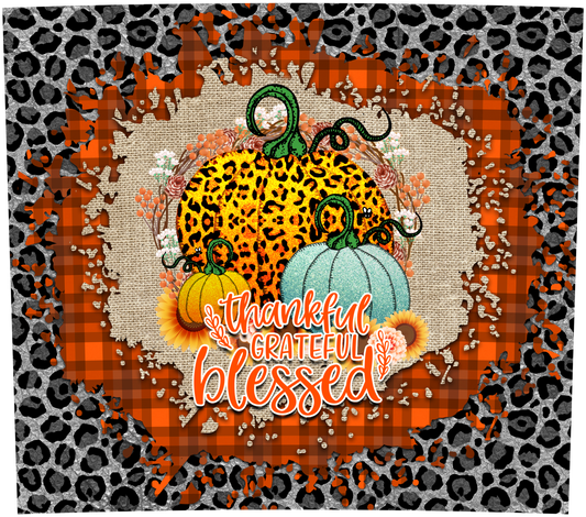 THANKFUL, GRATEFUL, BLESSED