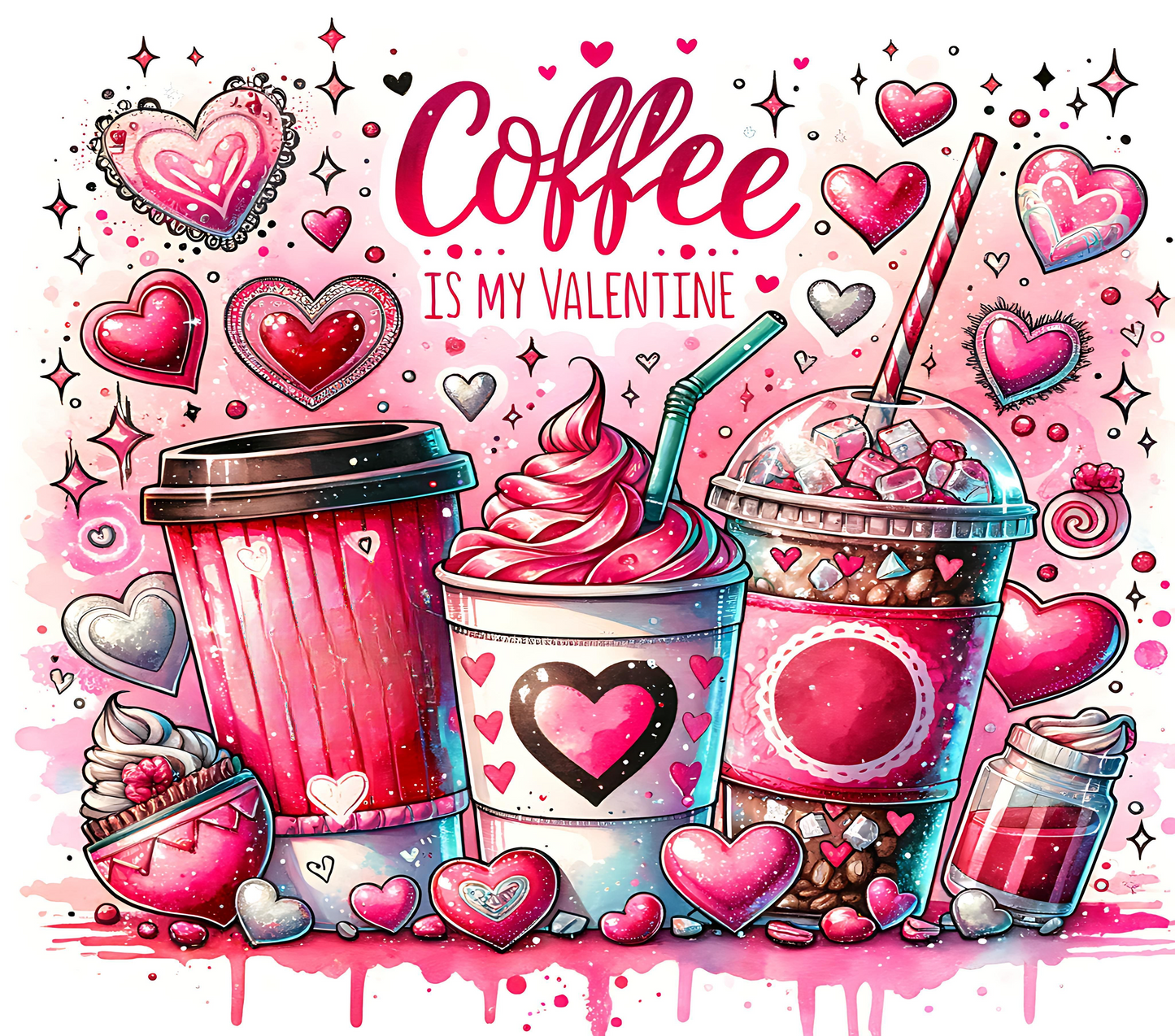 COFFEE IS MY VALENTINE