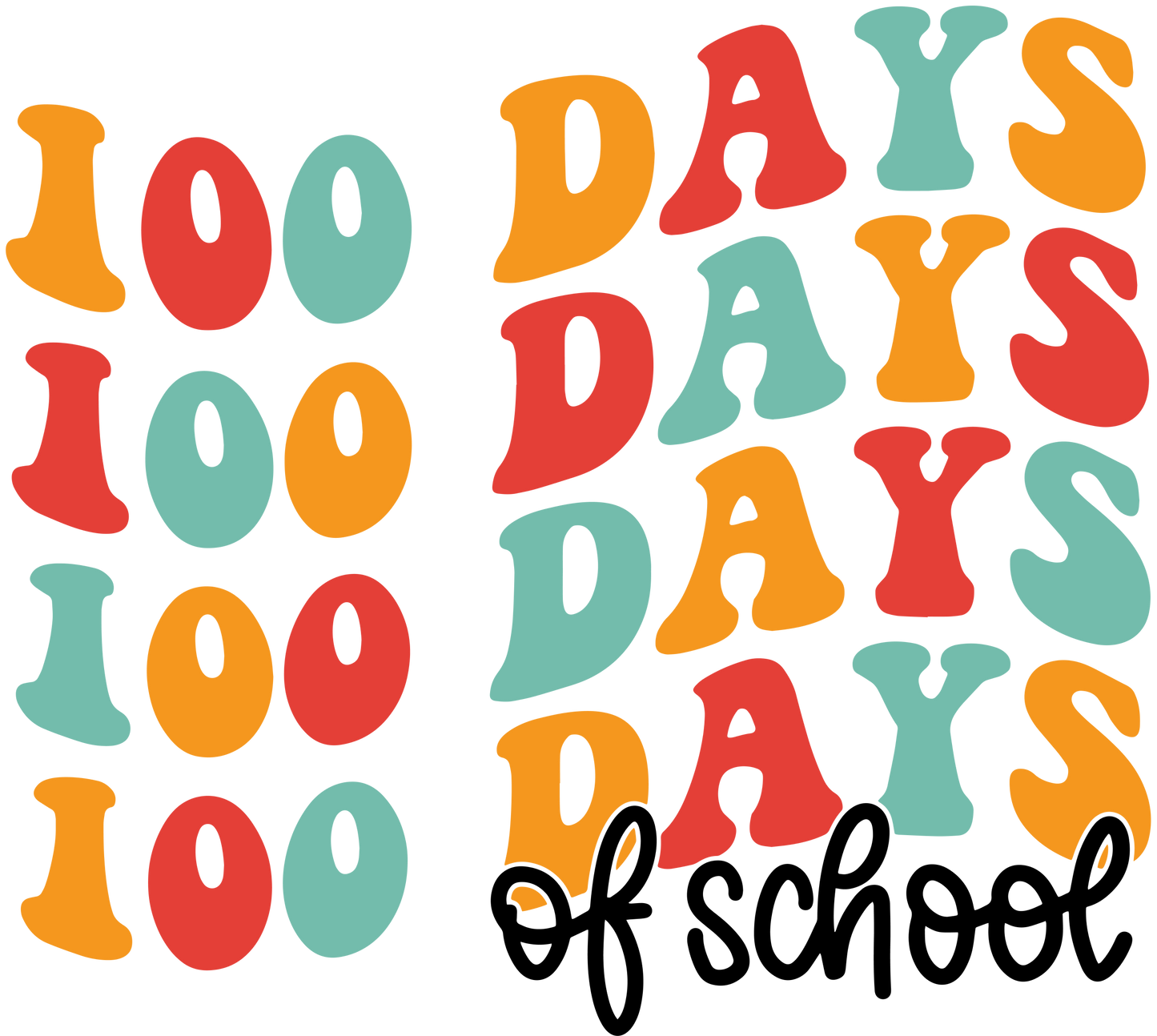 100 DAYS OF SCHOOL