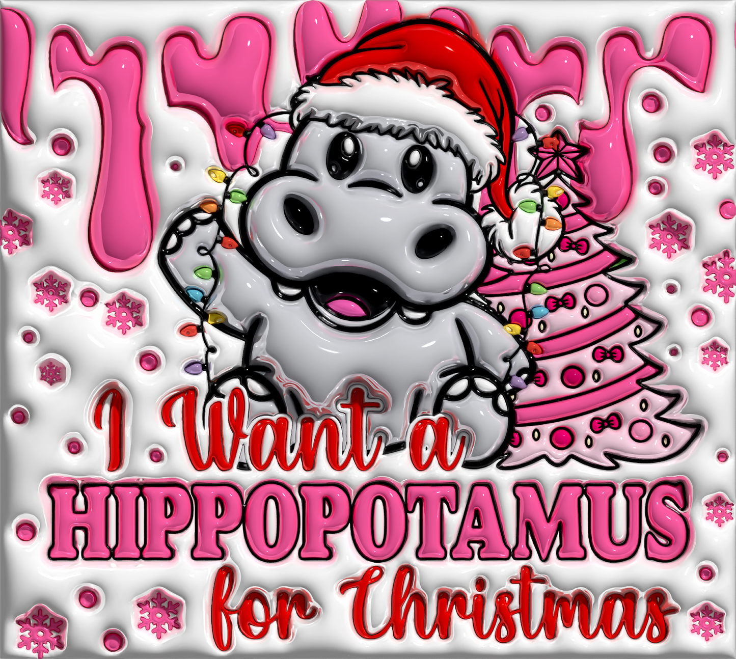 I WANT A HIPPOPOTAMUS FOR CHRISTMAS