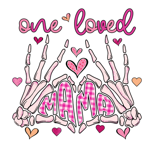 ONE LOVED MAMA