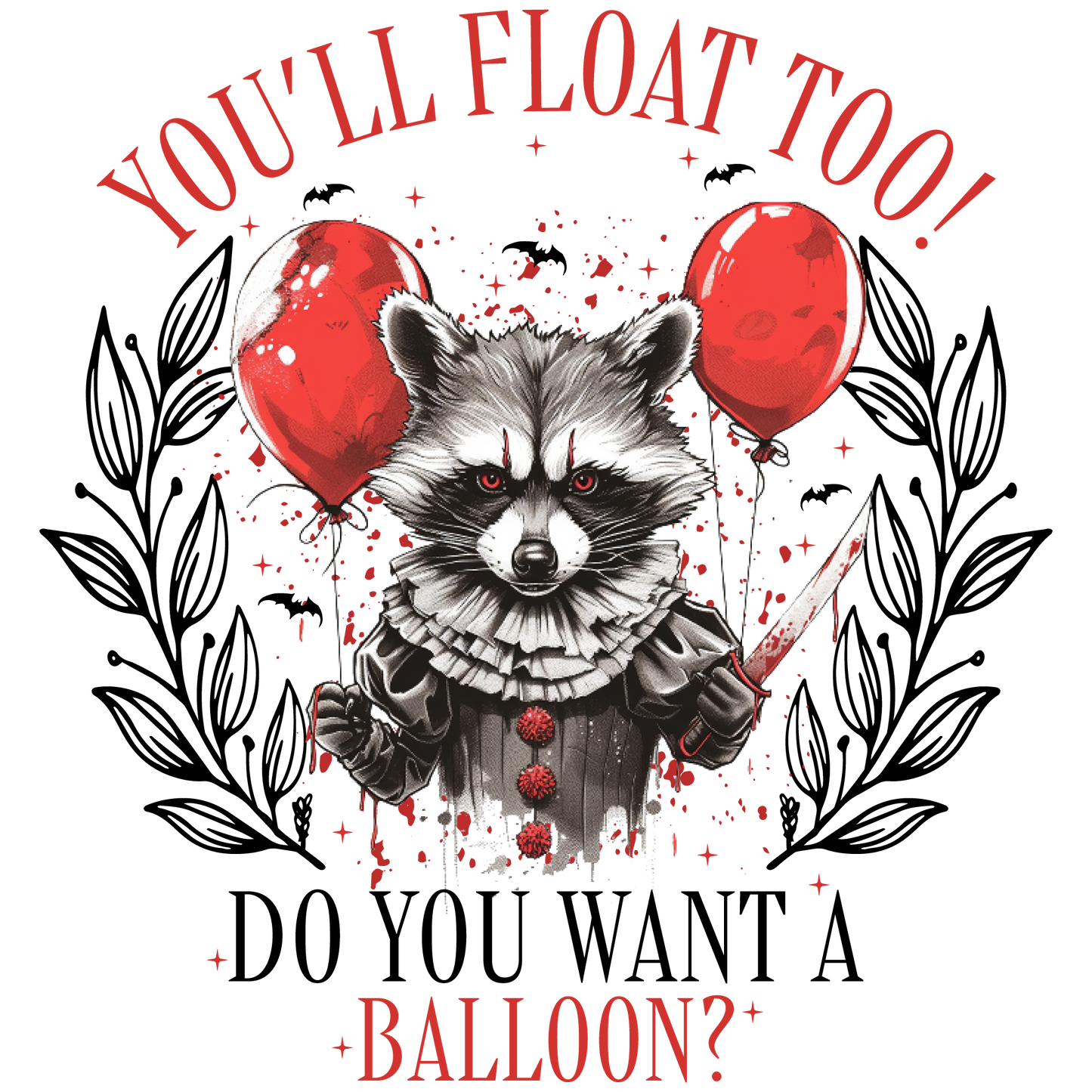 YOU'LL FLOAT TOO