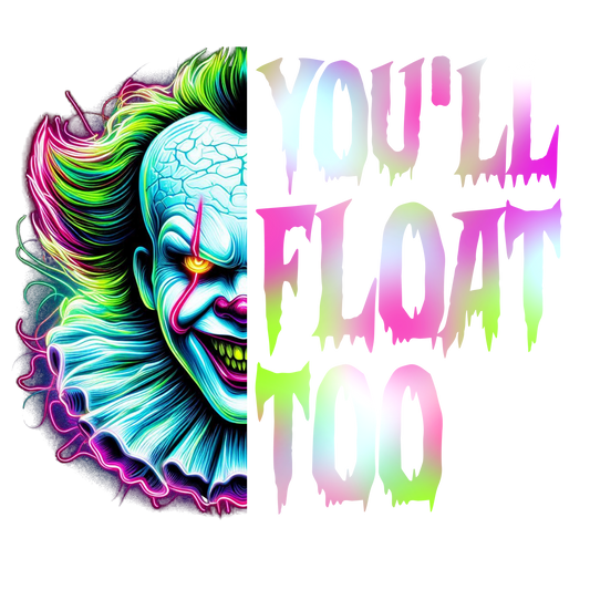 YOU'LL FLOAT TOO PENNY WISE