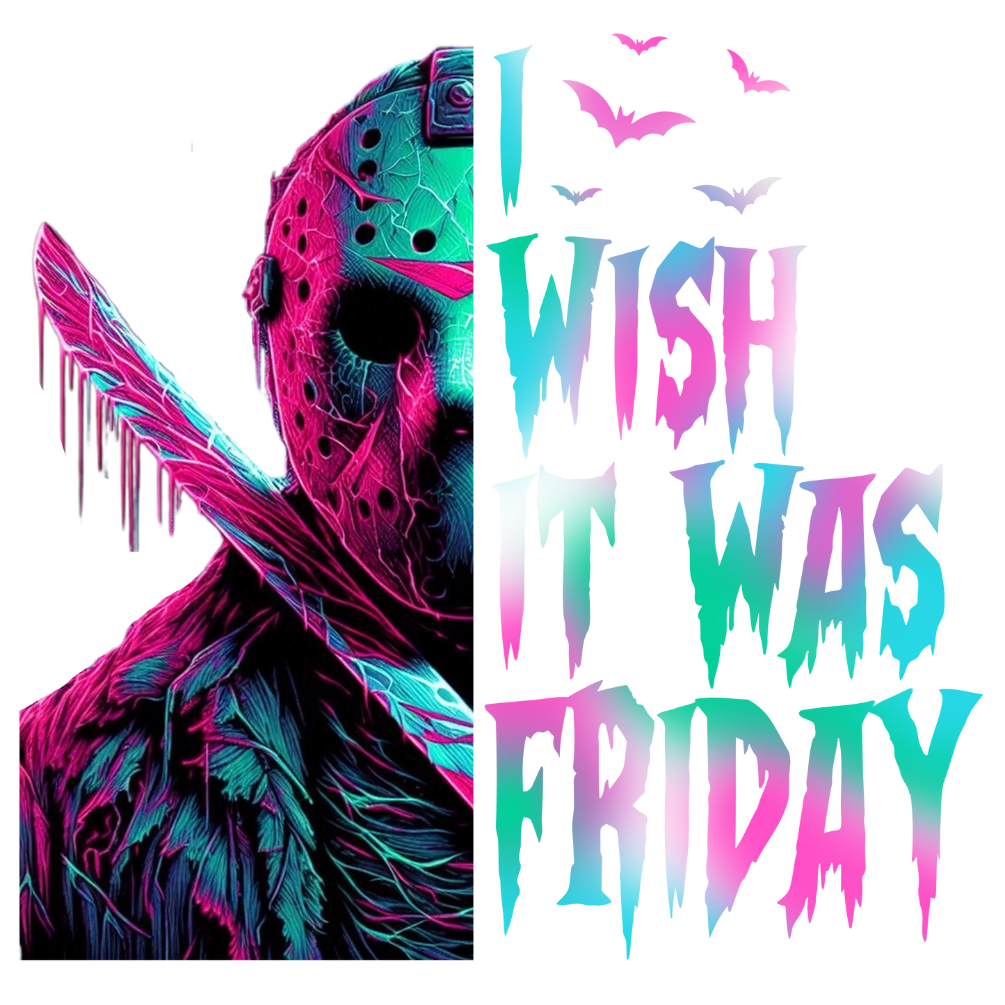 I WISH IT WAS FRIDAY JASON