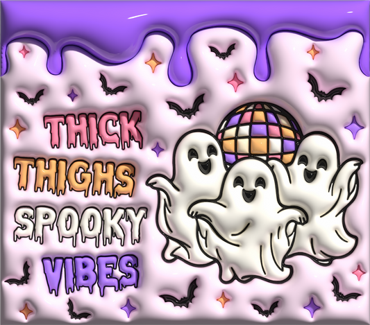 PUFF THICK THIGHS AND SPOOKY VIBES