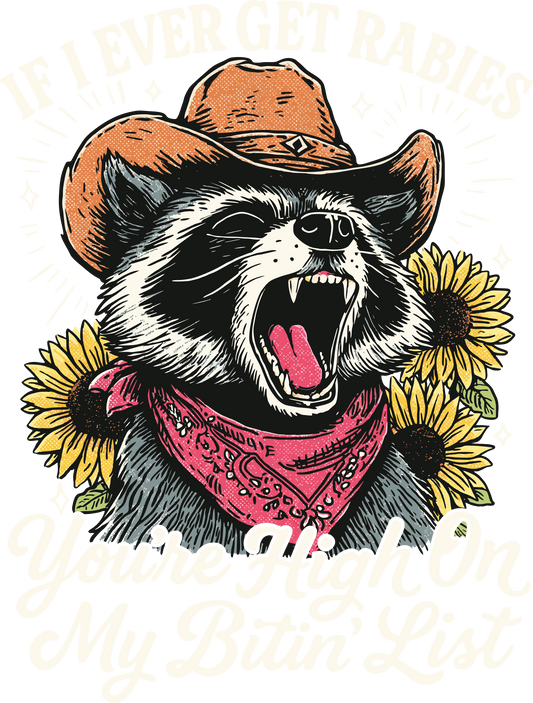 IF I EVER GET RABIES