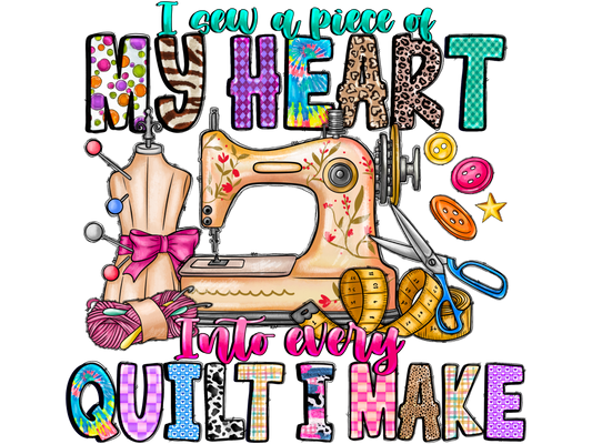 I SEW A PIECE OF MY HEART