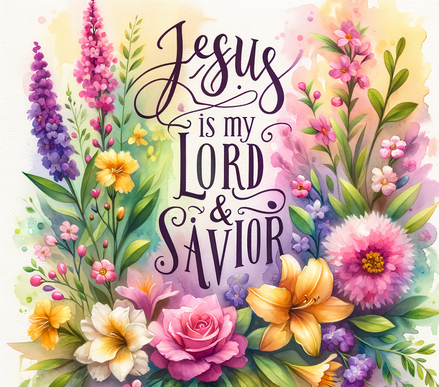 JESUS IS MY LORD & SAVIOR