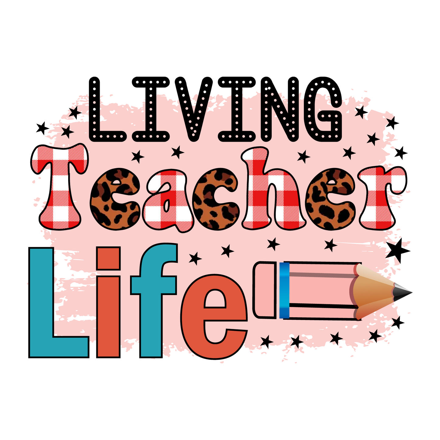 LIVING TEACHER LIFE