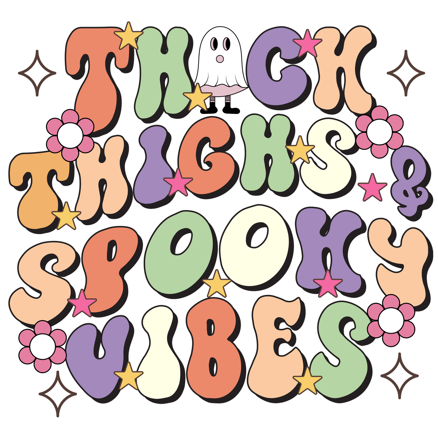 THICK THIGHS SPOOKY VIBES