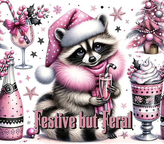 FESTIVE BUT FERAL