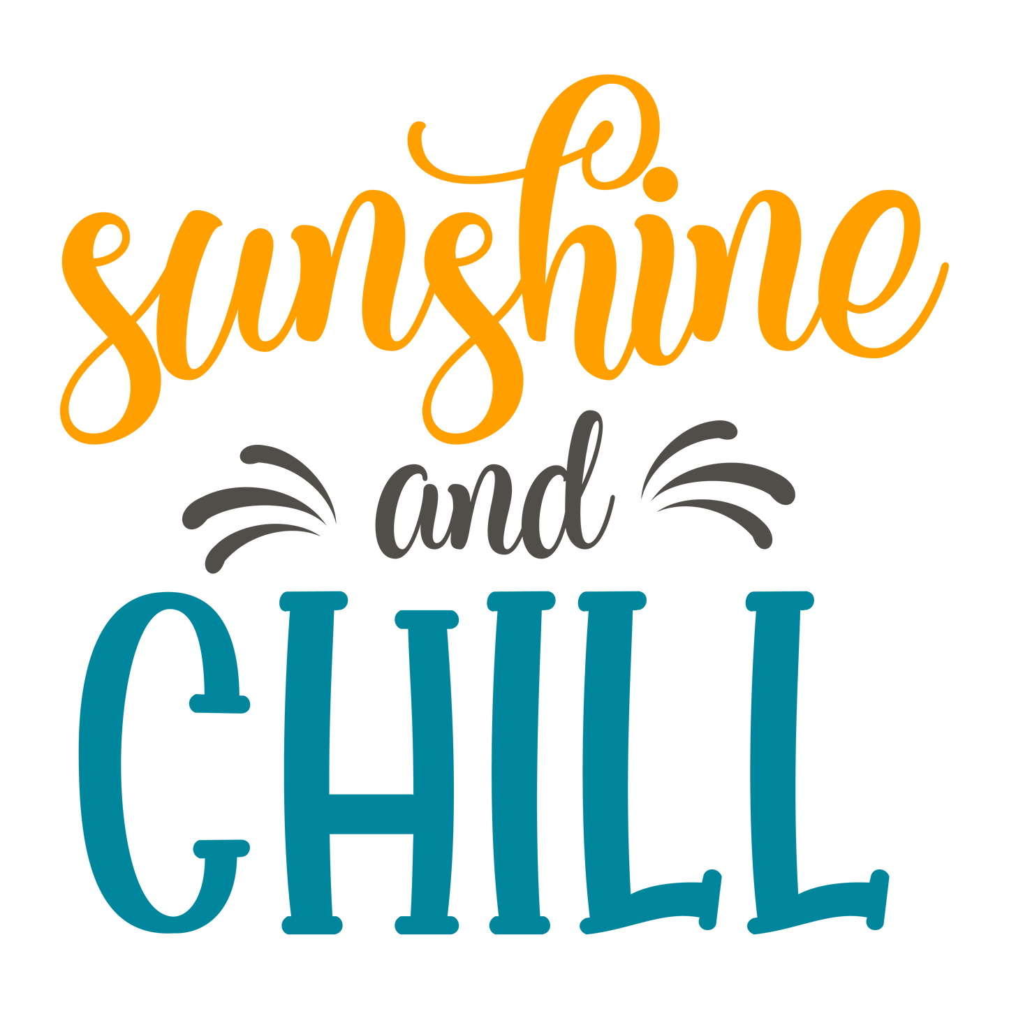 SUNSHINE AND CHILL