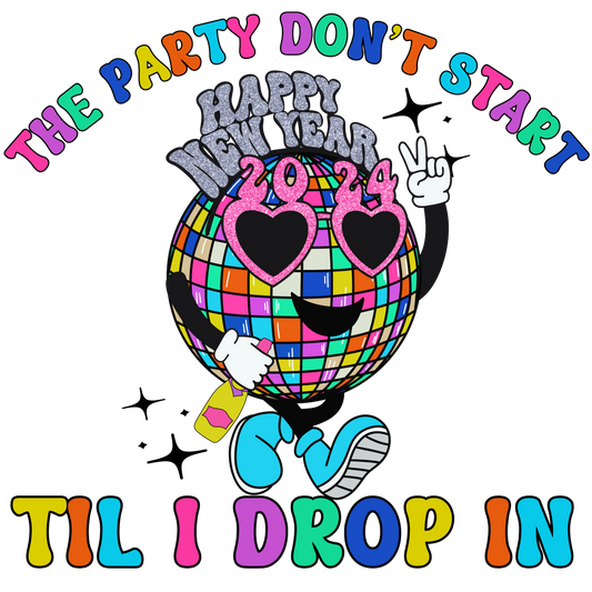 THE PARTY DONT START