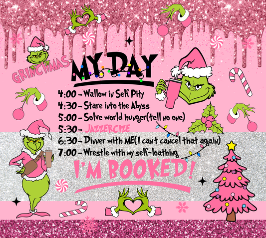 MY DAY GRINCH