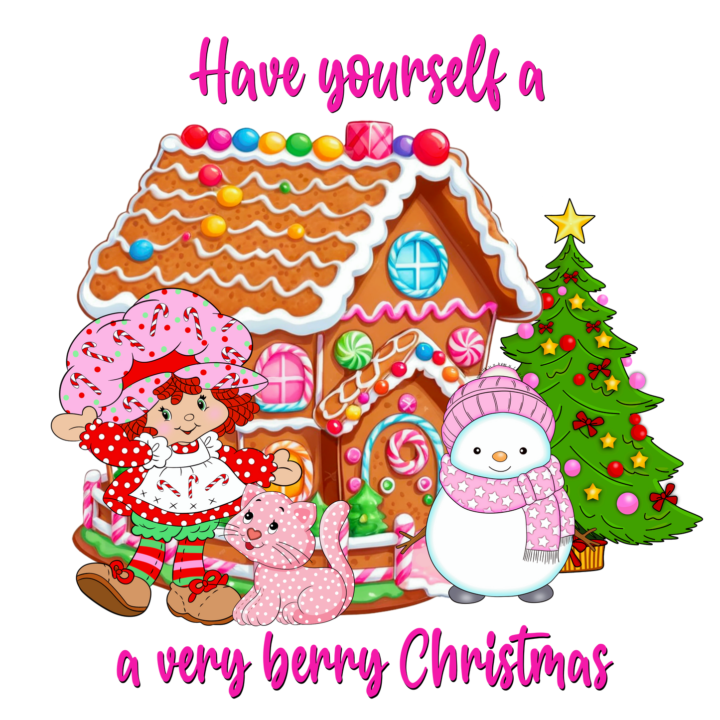 HAVE YOURSELF A VERY BERRY CHRISTMAS