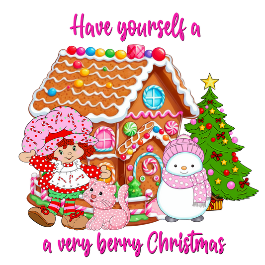 HAVE YOURSELF A VERY BERRY CHRISTMAS