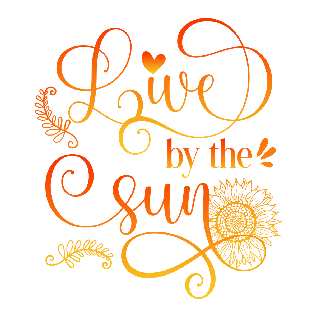 LIVE BY THE SUN