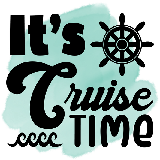 It's Cruise Time