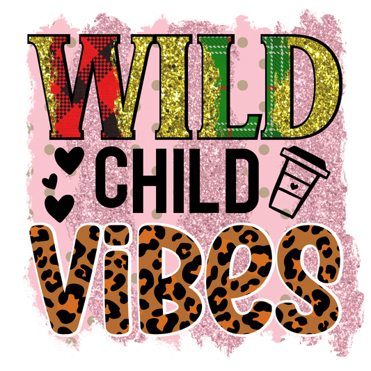 Wild Child Vibes
