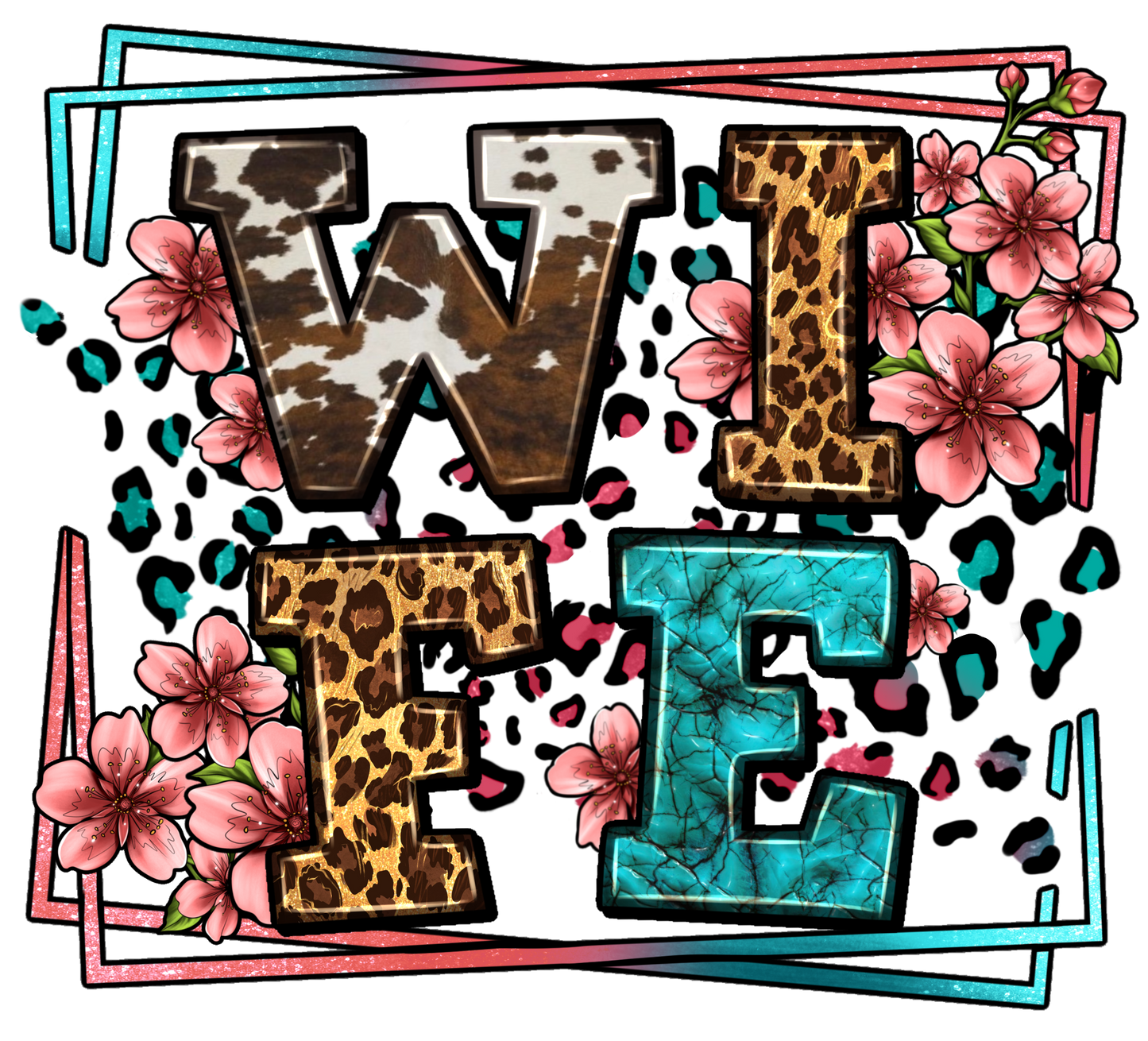 WIFE FLORAL AND LEOPARD FRAME