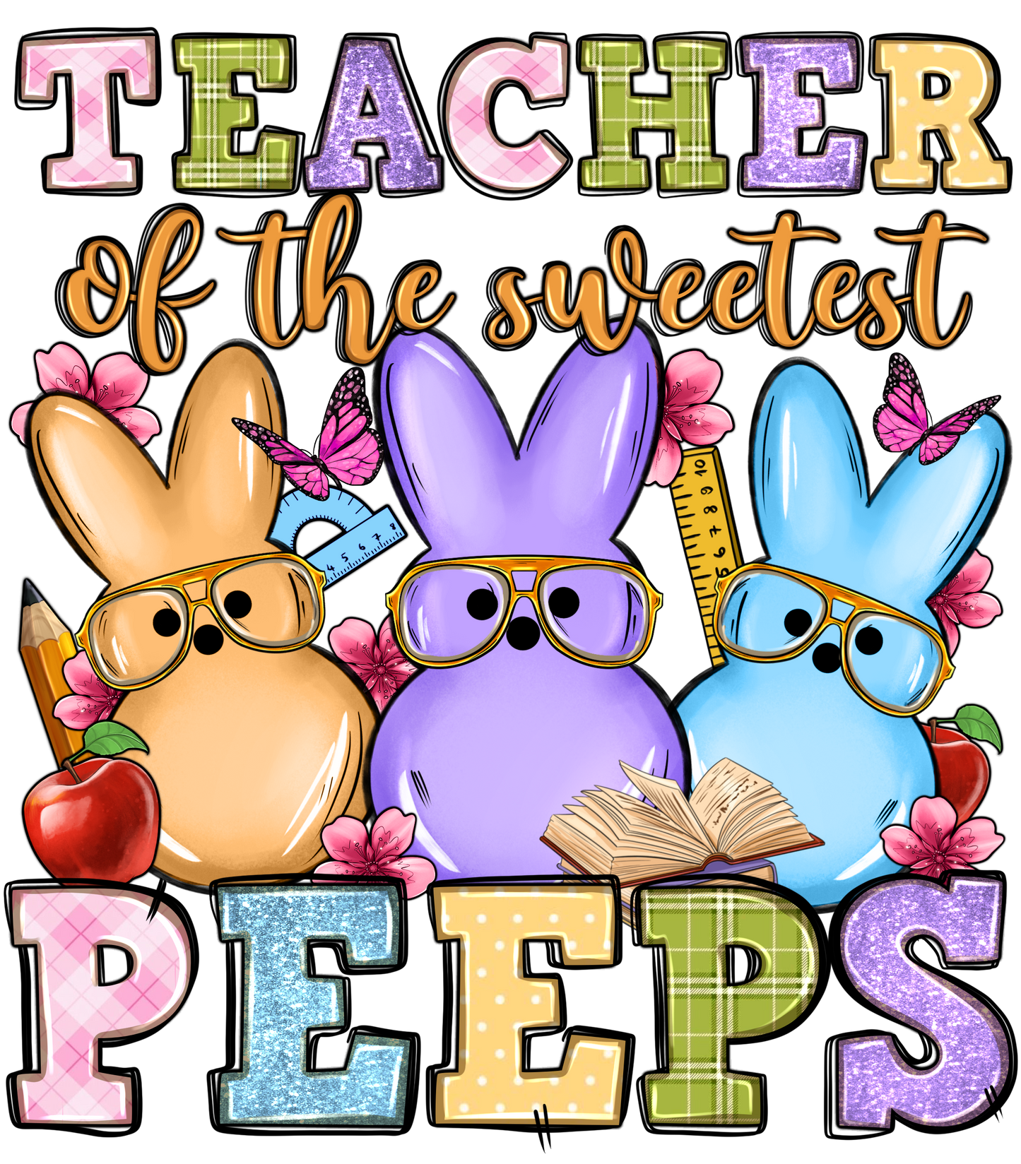 TEACHER OF THE SWEETEST PEEPS